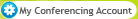 My Conferencing Account